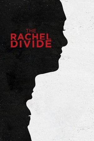 donde ver the rachel divide