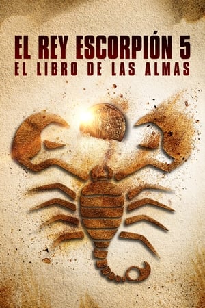 donde ver the scorpion king: book of souls
