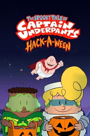 donde ver the spooky tale of captain underpants hack-a-ween