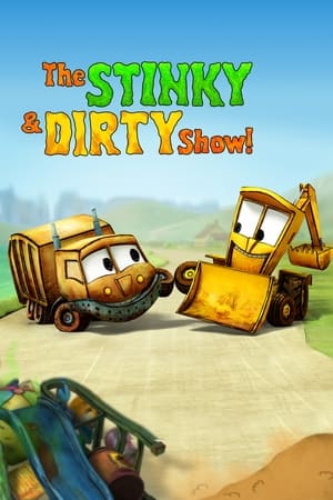 donde ver the stinky & dirty show