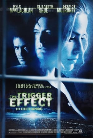 donde ver the trigger effect