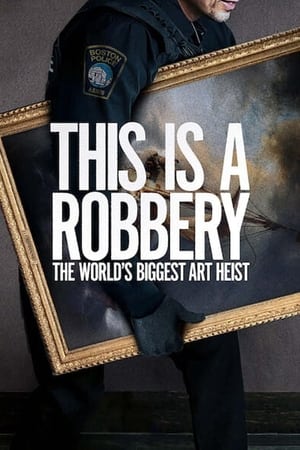 donde ver this is a robbery: the world's biggest art heist