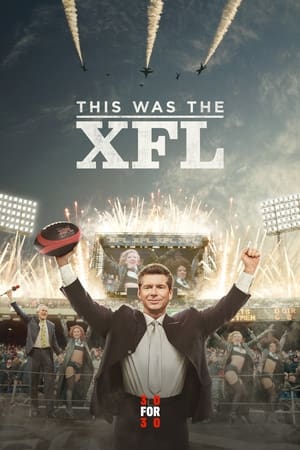 donde ver this was the xfl