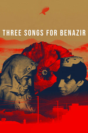 donde ver three songs for benazir