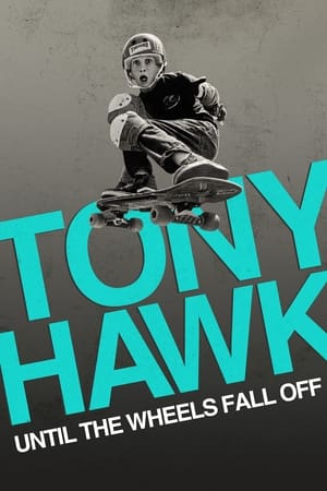 donde ver tony hawk: until the wheels come off