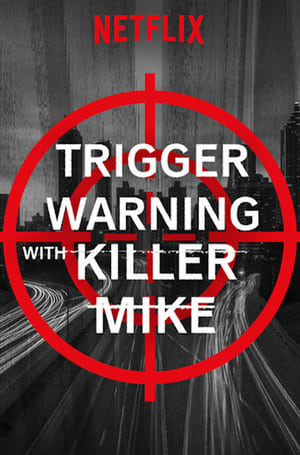 donde ver trigger warning with killer mike