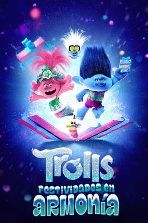 donde ver trolls: festividades en armonía