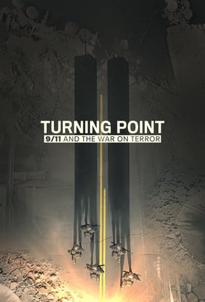 donde ver turning point: 9/11 and the war on terror