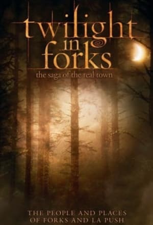 donde ver twilight in forks: the saga of the real town