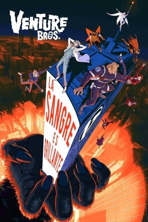 donde ver venture bros: la sangre es brillante