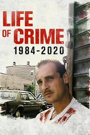 donde ver vida de crimen: 1984 - 2020