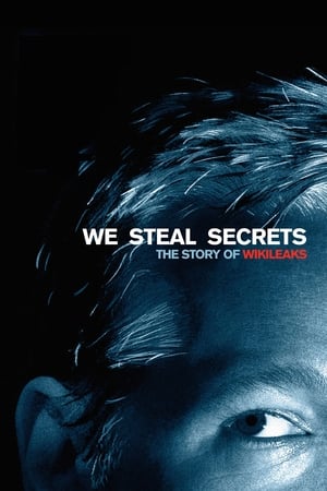 donde ver we steal secrets: the story of wikileaks