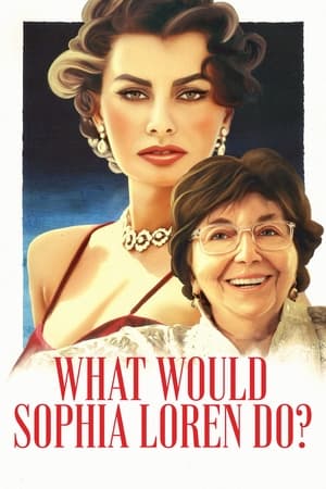 donde ver what would sophia loren do?