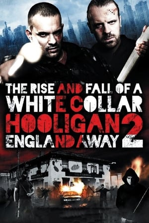 donde ver white collar hooligan 2: england away