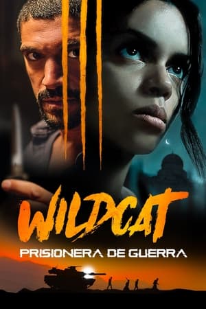 donde ver wildcat - prisionera de guerra