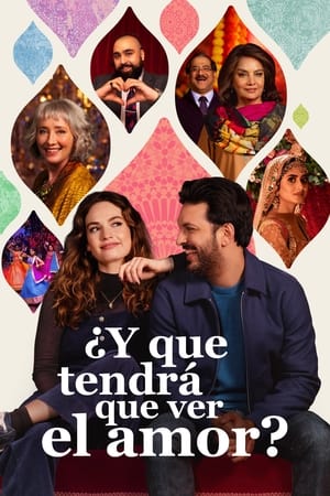 donde ver ¿y que tendrá que ver el amor?